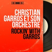Drums Rock - Christian Garros et son orchestre