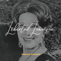 Volvé - Libertad Lamarque