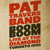 Wat'cha Gonna Do Without Me - Pat Travers