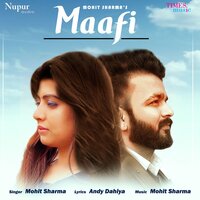 Maafi - Mohit Sharma