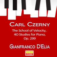 The School of Velocity in C Major, Op. 299, No. 3 "Presto" - GIANFRANCO D'ELIA & Карл Черни