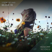 Believe Me - Stefre Roland