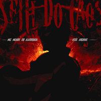 SETH DO CAOS - Mc Menor Do Alvorada & vtze archive & PS7PHK