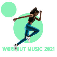 Exercise Workout Music - Workout Chillout Music Collection & Stretching Chillout Music Academy