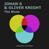 The Blues - Johan S & Oliver Knight