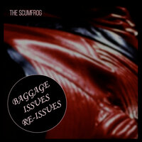 The Water Song - The Scumfrog