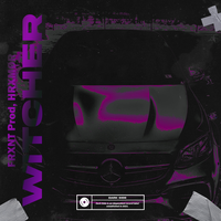 WITCHER - FRXNT Prod & HRXMØR & Dark Side