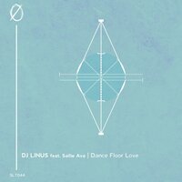 Dance Floor Love - DJ Linus & Sallie Ava