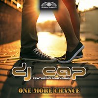 One More Chance - DJ Cap & Marybran