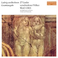25 Scottish Songs, Op. 108: No. 8, The Lovely Lass of Inverness - Joachim Bischof & Reinhard Ulbricht & Eva Ander & Ingeborg Springer & Ludwig van Beethoven