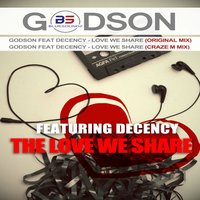 Love we Share - Godson & Decency
