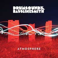 Atmosphere - Drumsound & Bassline Smith & Sam Frank & Disciples