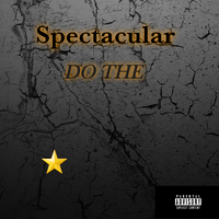 DO THE - Spectacular