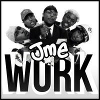 Work - JME