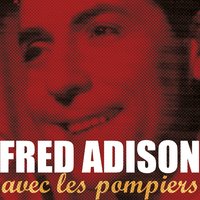 Voulez vous danser madame ? - Fred Adison & Roger Toussaint & Fred Adison, Roger Toussaint