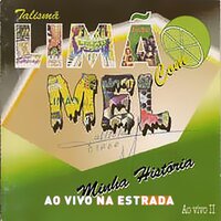 Incertezas - Limão Com Mel