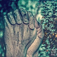 Closer - Cappelli & Otaky