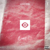 Lost Man - Creep C