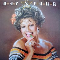 You Can Say That Again - Kay Starr