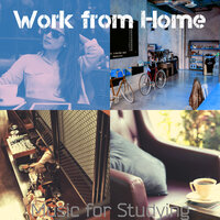 Sensational Music for Coffeehouses - Work from Home