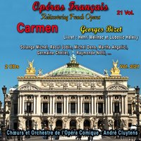 Carmen, Acte III: Mêlons, coupons - Жорж Бизе & Solange Michel & Raoul Jobin & Michel Dens & Xavier Samti & Julien Thiracle & Jean Vieuille