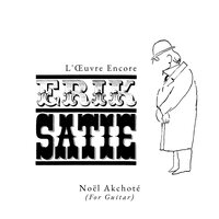 Carnet d'esquisses et de croquis: No. 2, Essais - Noël Akchoté & Эрик Сати