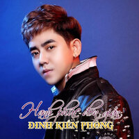 Đầu Xuân Chúc Phúc - Đinh Kiến Phong