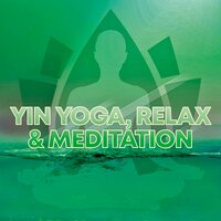 Yin Yoga, Relax & Meditation Pt.12 - Rhodium Music & Havanna Chandri