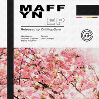 Life Change - MAFFYN