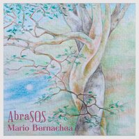 Huella sin ella - Mario Bernachea & Agustín Casenove & Leandro Maseroni