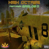 High Octane - Marlon D & Buhay Cali