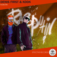 Rasputin - Denis First & KDDK