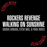 Walking on Sunshine - Rockers Revenge & Groove Armada