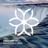 Only One - MNML & Brainwork
