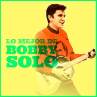 Cosa restrera - Bobby Solo