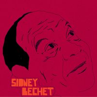La colline du Delta : Incantation au fleuve - Sidney Bechet & Claude Luter & Gerard Calvi