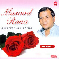 Raja Raja Ho Mera Naam - Masood Rana