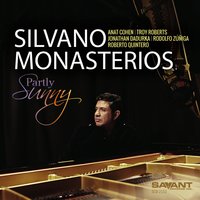 Never Let Me Go - Silvano Monasterios & Anat Cohen