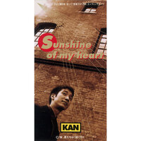 Sunshine Of My Heart - Kan