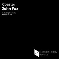 Coaster - John Fux