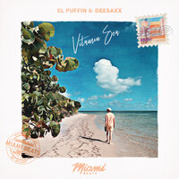 Vitamin Sea - El Puffin & DeeSaxx