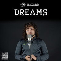 Dreams - Hazard