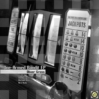One-Armed Bandit - Oliver Gross & Rico Buda