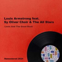 Didn't It Rain - Louis Armstrong & Sy Oliver Choir & The All Stars