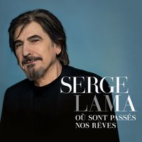 Bordeaux - Serge Lama