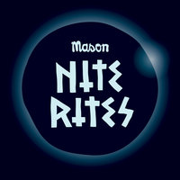 Nite Rite Three - Mason