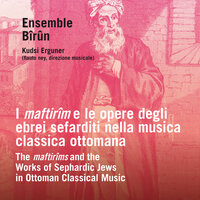 Huzzam Sengîn Semâî “Mi Yemallel” - Ensemble Bîrûn & Kudsi Erguner & Kudsi Ergüner & Ensemble Bîrûn