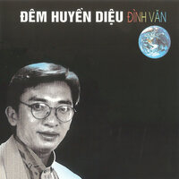 Đêm huyền diệu - Đình Văn