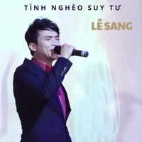 Tiền Thắng Tình Thua - Lê Sang & Đoàn Minh