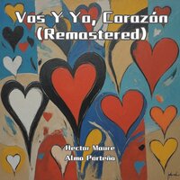Pena Y Amor - Hector Maure & Alma Porteña